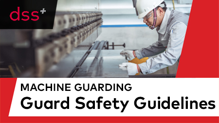 Machine Guarding - Guard Safety Guidelines